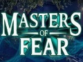 Игри Masters of fear