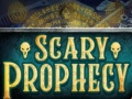 Игри Scary Prophecy