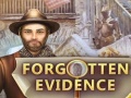Игри Forgotten Evidence