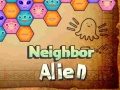 Игри Neighbor Alien