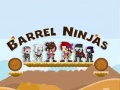 Игри Barrel Ninjas