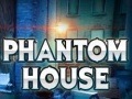Игри Phantom House