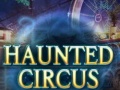 Игри Haunted Circus