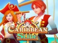 Игри Caribbean Slide