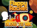 Игри Flappy Rocket With Blowing