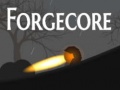 Игри Forgecore