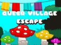 Игри Queer Village Escape
