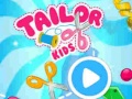 Игри Tailor Kids