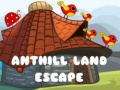 Игри Anthill Land Escape
