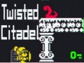 Игри Twisted Citadel