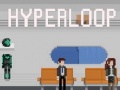 Игри Hyperloop