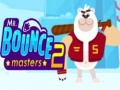 Игри Mr. Bouncemasters 2