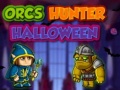 Игри Orc Hunter Halloween