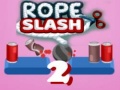 Игри Rope Slash 2