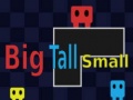 Игри Big Tall Small 