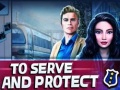 Игри To Serve and Protect