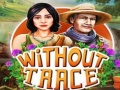 Игри Without Trace