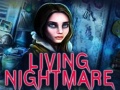 Игри Living Nightmare
