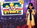 Игри What I'd Wear If I Were A...