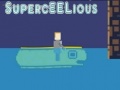 Игри SupercEELious