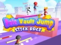 Игри Pole Vault Jump Stick Race