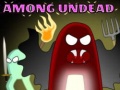 Игри Among Undead