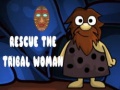 Игри Rescue The Tribal Woman