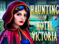 Игри Haunting of Hotel Victoria