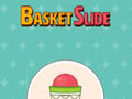 Игри Basket Slide