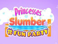 Игри Princesses Slumber Fun Party