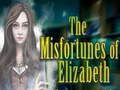 Игри The Misfortunes of Elizabeth