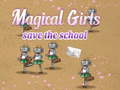 Игри Magical Girls Save the School