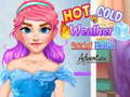 Игри Hot vs Cold Weather Social Media Adventure