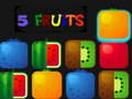 Игри 5 Fruits