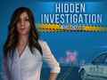 Игри Hidden Investigation: Who Did It