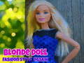 Игри Blonde Doll Fashion Style Puzzle