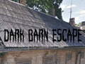 Игри Dark Barn Escape