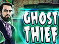 Игри Ghost Thief