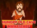 Игри Hungry Old Cave Man Escape