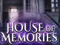 Игри House of Memories