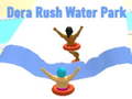 Игри Dora Rush Water Park