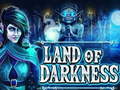 Игри Land of Darkness