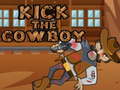 Игри Kick The Cowboy
