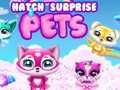 Игри Hatch Surprise Pets