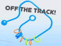 Игри Off the Track!
