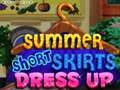 Игри Summer Short Skirts Dress Up