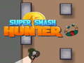 Игри Super Smash Hunter