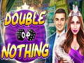 Игри Double or Nothing