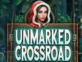Игри Unmarked Crossroad