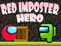 Игри Red Imposter Hero 